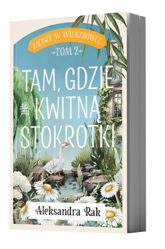 zacisze_w_wierzbowce_2_tam_gdzie_rosna_stokrotki_front.png